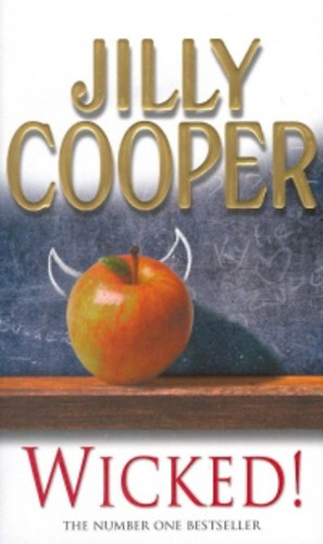 Jilly Cooper - Wicked! - Rutshire Chronicles 8. (Alma mater eredeti; angol nyelven)