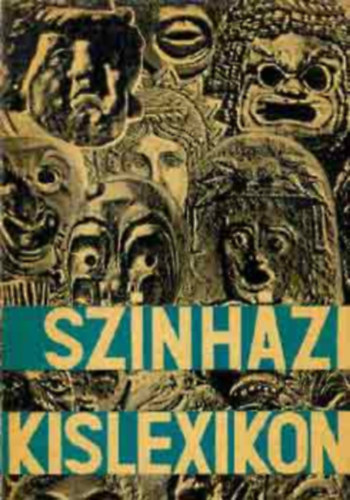 Hont Ferenc (fszerk.), Staud Gza (szerk.) - Sznhzi kislexikon