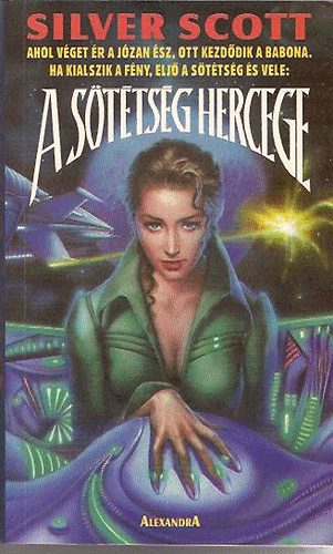 Silver Scott - A sttsg hercege
