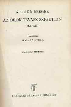 Arthur Berger - Az örök tavasz szigetein