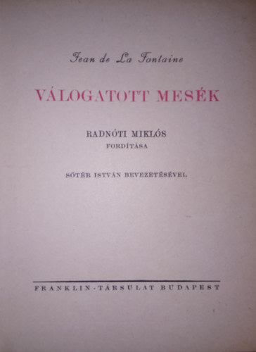 Jean De La Fontaine - V�logatott mes�k /K�tnyelv� remekm�vek/.