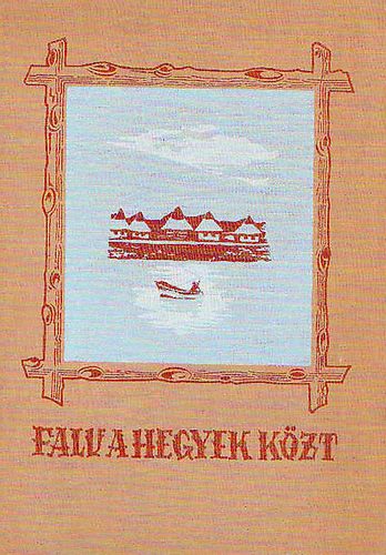 Frantisek Hecko - Falu a hegyek k�zt