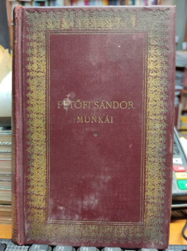 Badics Ferencz - Pet�fi S�ndor munk�i II.