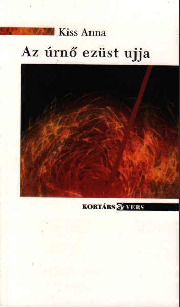 Kiss Anna - az �rn� ez�st ujja