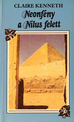 Claire Kenneth - Neonfny a Nilus felett
