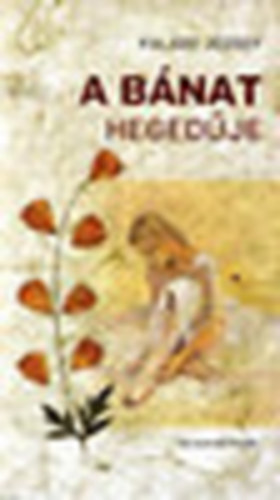 Paldi Jzsef - A bnat hegedje