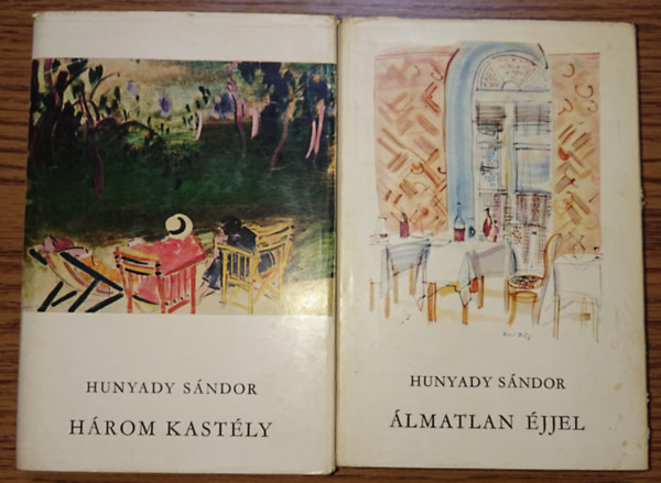 Hunyady Sndor - 2 knyv Hunyady Sndortl: Hrom kastly, lmatlan jjel