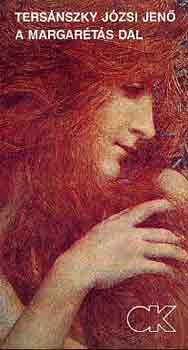 Tersánszky Józsi Jenő - A margarétás dal