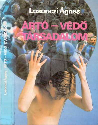 Losonczi gnes - rt-vd trsadalom - Ahogy a trsadalom betegt s gygyt...