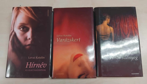 Lévai Katalin - 3db Lévai Katalin csomag: Hírnév + Varázskert + Vörös szőnyeg