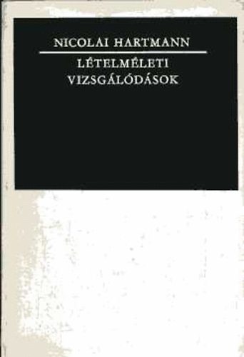 Nicolai Hartmann - L�telm�leti vizsg�l�d�sok