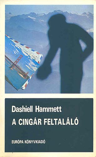 Dashiell Hammett - A cing�r feltal�l�