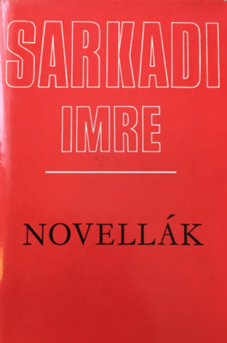 Sarkadi Imre Novellk