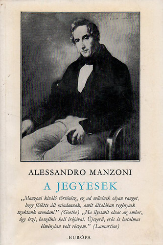 Alessandro Manzoni - A jegyesek