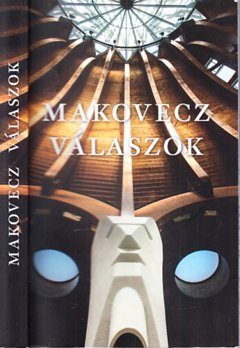 Makovecz Imre - Vlaszok 2011-1981