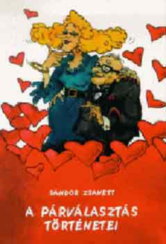 S�ndor Zsanett - A p�rv�laszt�s t�rt�netei