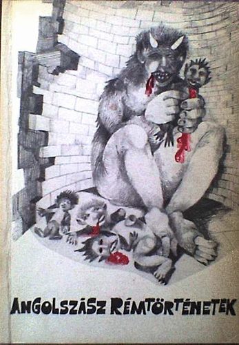 Máté J. György - Angolszász rémtörténetek