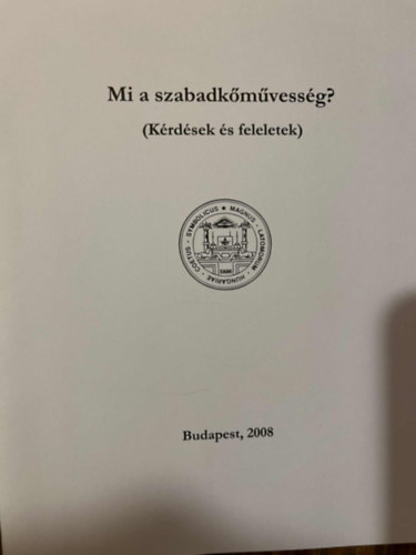 nincs megadva - Mi a szabadkőművesség? Kérdések és feleletek