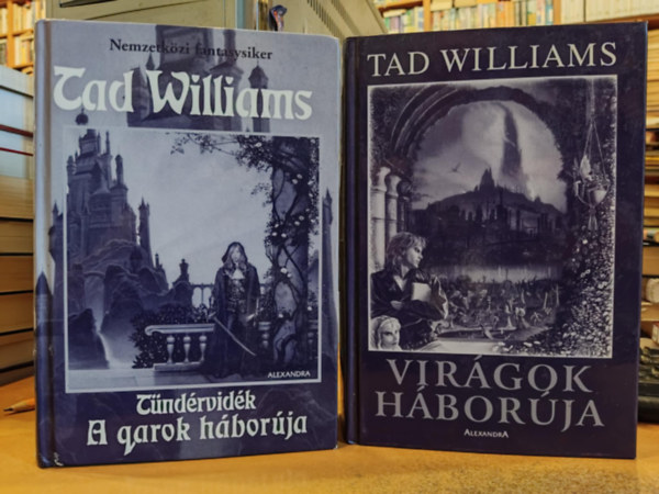 Tad Williams - 2 db Tad Williams: Tndrvidk: A Qarok hborja + Virgok hborja