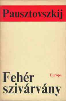 Pausztovszkij - Feh�r sziv�rv�ny