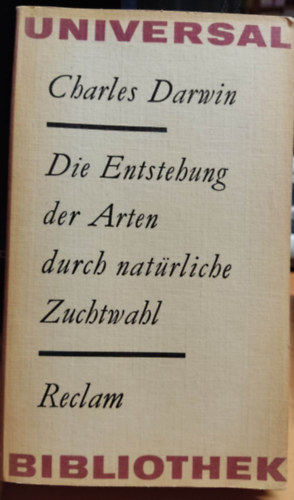 Charles Darwin - Die entstehung der arten durch nat�rliche zuchwahl