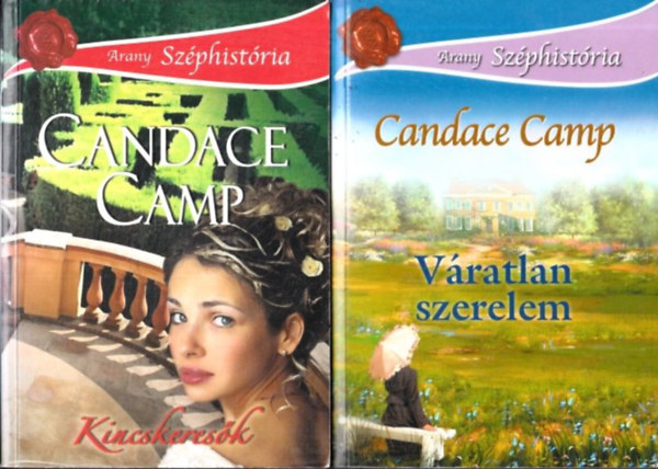 Candace Camp - Kincskeres�k + V�ratlan szerelem (2 db)