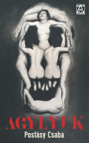 Post�sy Csaba - Agylyuk