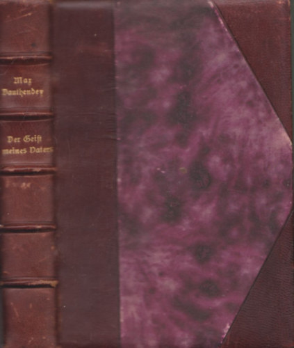 Max Dauthendey - Der Geist meines Vaters
