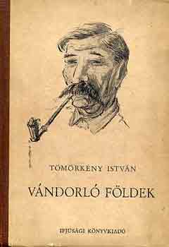 Tömörkény István - Vándorló földek