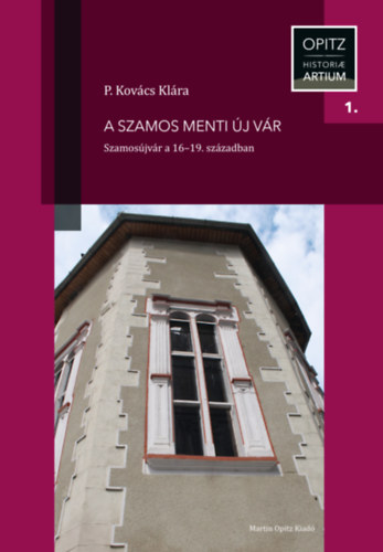 P. Kovcs Klra - A Szamos menti j vr
