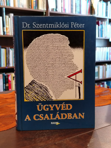 Dr. Szentmiklósi Péter - Ügyvéd a családban