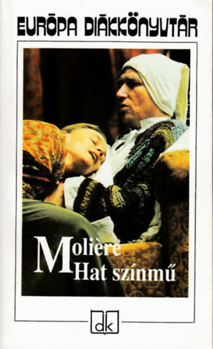 Moliere - Hat sz�nm�