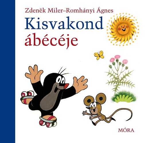 Zdenek Miler; Romhnyi gnes - Kisvakond bcje - lapoz