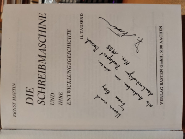 Ernst Martin - Die Schreibmaschine und ihre Entwicklungsgeschichte (Az írógép és fejlődéstörténete)