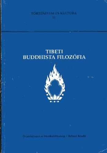 Fehr Judit  (szerk.) - Tibeti buddhista filozfia