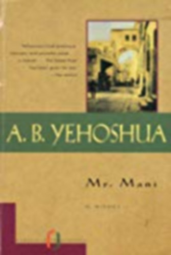 AB Yehoshua - Mr Mani