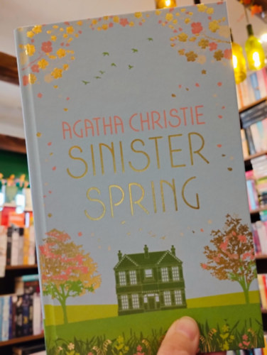 Agatha Christie - Sinister springs / Baljós tavasz/