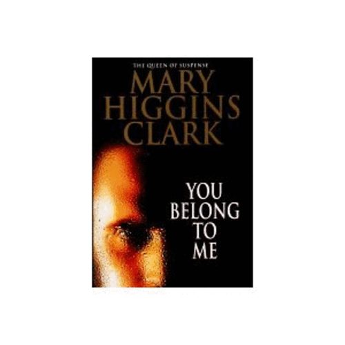 Mary Higgins Clark - You Belong to Me