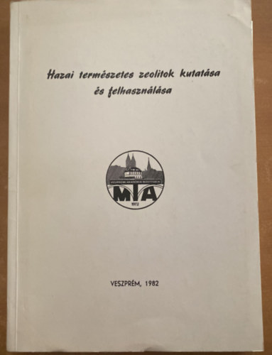 Hazai természetes zeolitok kutatása és felhasználása