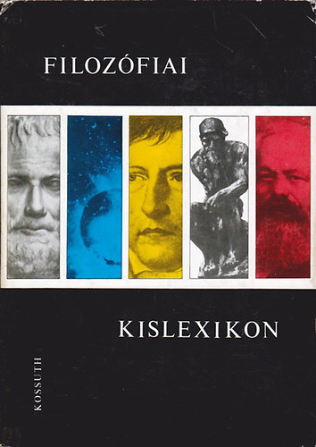 Szigeti-Vári-Volczer  (szerk.) - Filozófiai kislexikon.