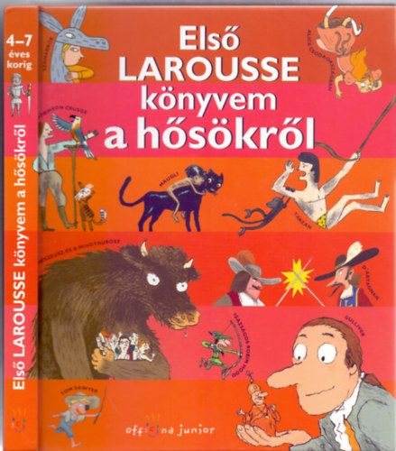 Tervez: Francoise de Guibert - Els Larousse knyvem a hskrl (4-7 ves korig)