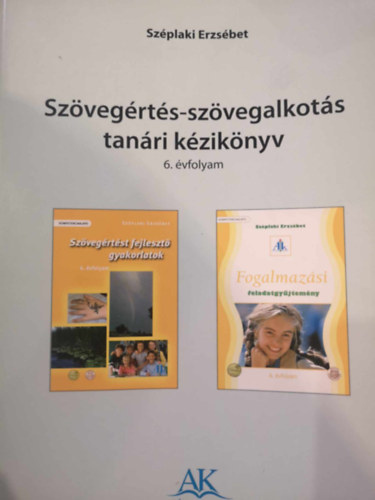 Szplaki Erzsbet - Szvegrts-szvegalkots tanri kziknyv