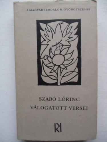 Szab� L�rinc - Szab� L�rinc v�logatott versei