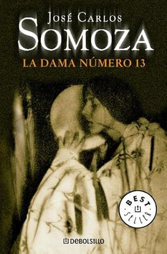 José Carlos Somoza - La dama número trece