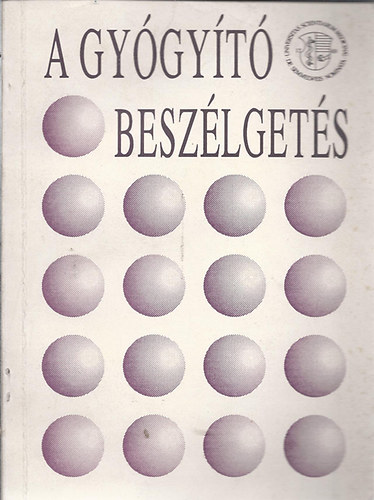 Tringer L�szl� - A gy�gy�t� besz�lget�s