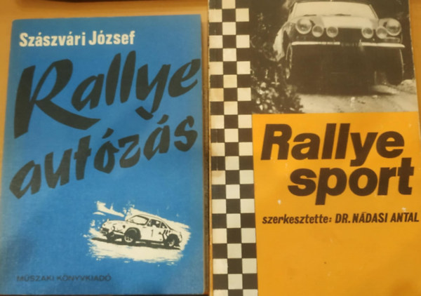 Szszvri Jzsef, Dr. Ndasi Antal - 2 db Rallye Sport + Rallye autzs