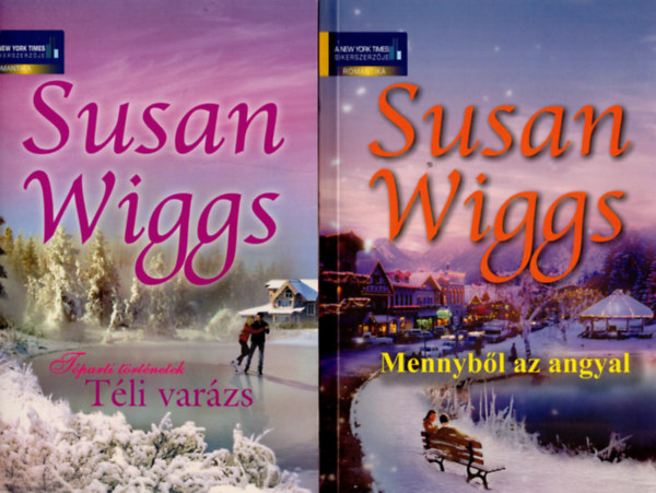 Susan Wiggs - 2 db  Susan Wiggs knyv ( Mennybl az angyal + Tli varzs )