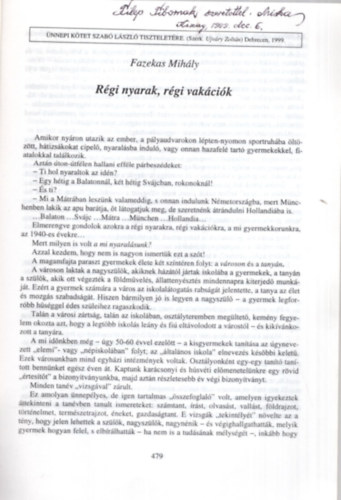 Fazekas Mihly - Rgi nyarak, rgi vakcik - Dediklt - Klnlenyomat