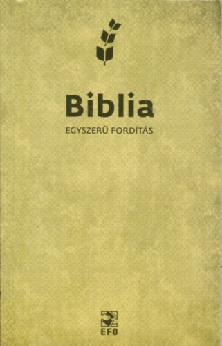 Biblia Liga - Biblia egyszer� ford�t�s