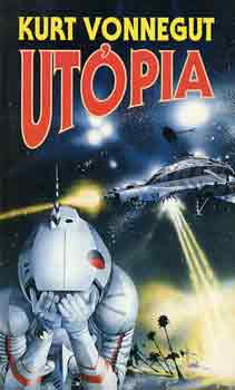 Kurt Vonnegut - Ut�pia